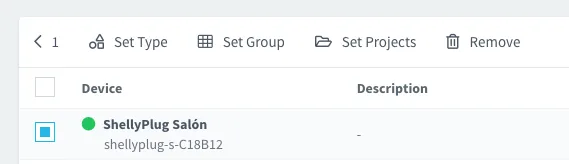 Device list with one device selected and the Set Type, Set Group, Set Projects and Remove actions on the left of the toolbar
