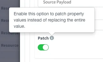Patch switch turned on, with the tooltip Enable this option to patch property values instead of replacing the entire value