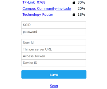Configuration form of the portal: list of Wi-Fi networks found, SSID and password fields, then the User Id, Thinger server URL, Access Tocken and Device ID fields, the save button and the Scan link