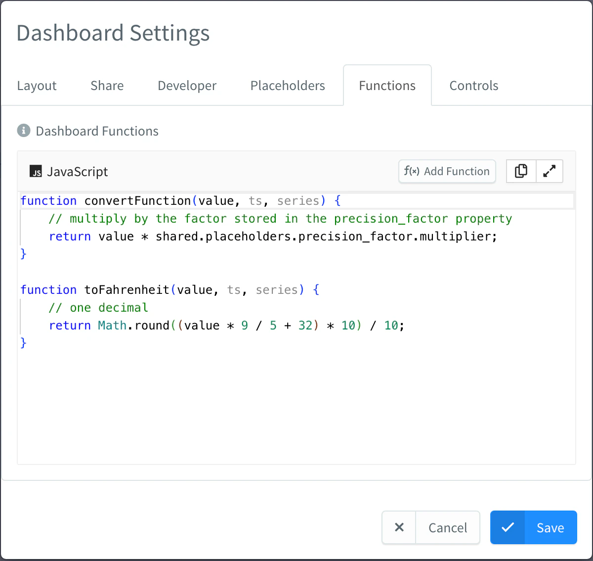 Functions tab of Dashboard Settings with convertFunction, which reads shared.placeholders, and toFahrenheit in the code editor