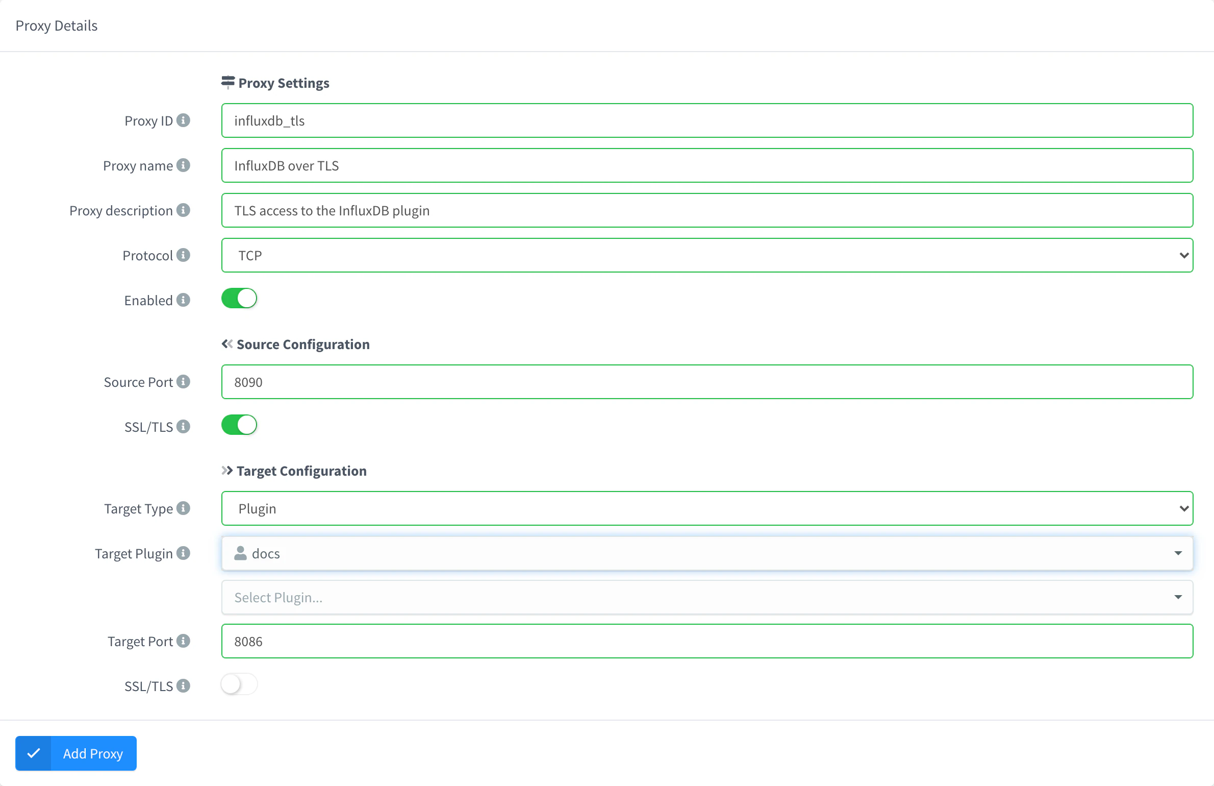 Add Proxy form with a TCP proxy from port 8090 with TLS to a plugin on port 8086