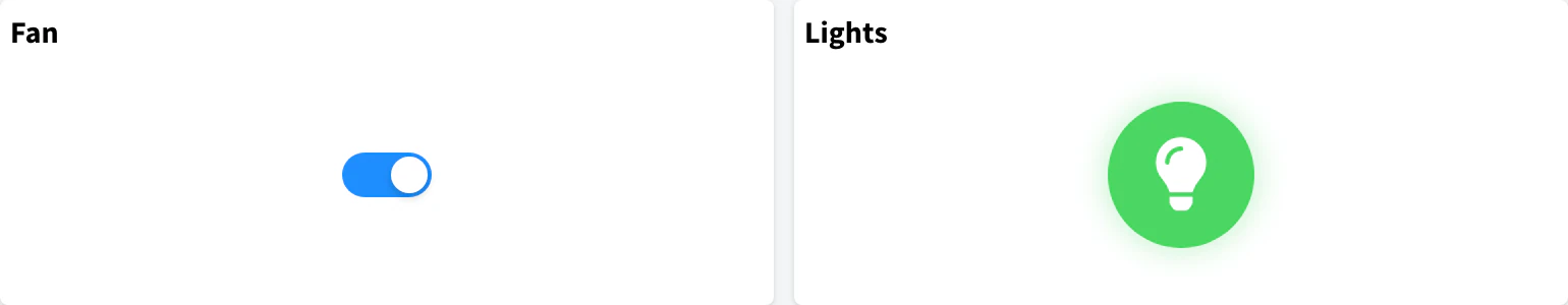 Two On/Off State widgets: Fan with the Switch style turned on and Lights with the Button style and a lightbulb icon in green
